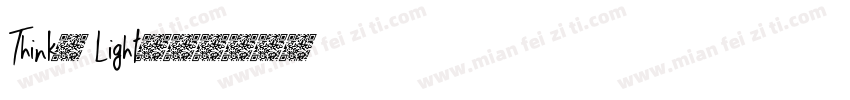 Think黑 Light字体转换